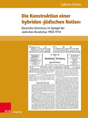 cover image of Die Konstruktion einer hybriden ›jüdischen Nation